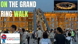 Evening Walk on the Grand Ring | Expo 2025 Osaka Kansai Japan
