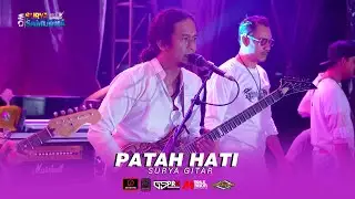 PATAH HATI SURYA GITAR OM SURYA SAMUDRA