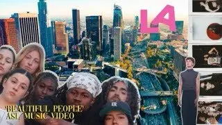 Beautiful People ASL Music Video