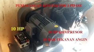 Pemasangan Kontaktor 3 phase, kompresor listrik 10 HP,!! VBC 1200 - 3