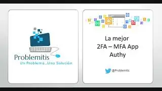 Authy  2FA - MFA La mejor App (Two Factor)