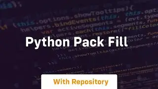 python pack fill