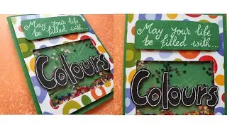 DIY interactive Shaker card idea /handmade holi greeting card/beautiful glitter card easy tutorial