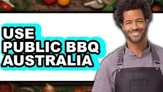 How to Use Public BBQ Australia (Easy Method)