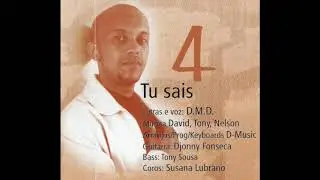 D.M.D. - Tu sais (V&eacute;nus Vol. 1)