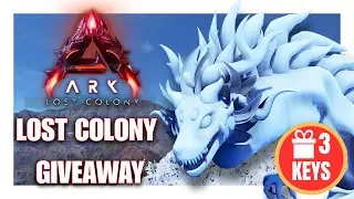 ARK Lost Colony GIVEAWAY 🎁 x3 DLC Keys | Cave Runs on Forglar|🎄KALYMAS 2025🎄|