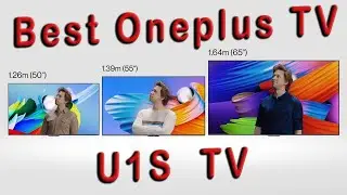 Oneplus TV U1S | Характеристики | Функции | Цена |