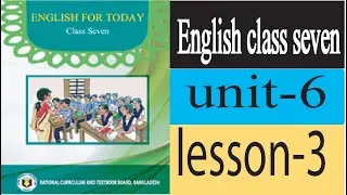 Class 7 English Book 2025 Unit 6 Lesson 3 poem leisure.Page 58 7th class English