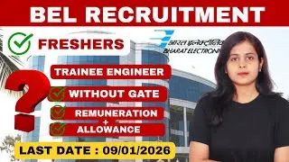 BEL Trainee Engineer I Recruitment 2026 |  Walk-in Selection