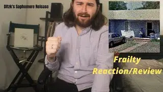 dltzk - Frailty REACTION/REVIEW