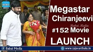 Megastar Chiranjeevi #152 Movie Launch Photos || Babai Media