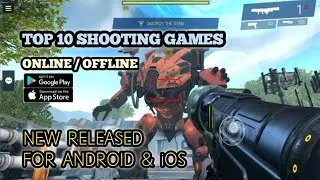 TOP 10 SHOOTING GAMES / FPS | NEW RELEASED 2020 (Android & iOs)