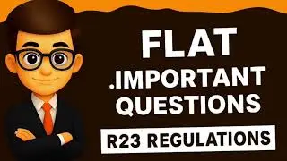 FLAT IMPORTANT QUESTIONS R23| REGULATIONS JNTU|LIKE SHARE AND SUBSCRIBE ❤️
