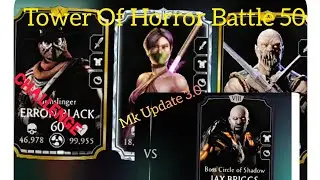 Tower Of Horror Battle 50 Game play-Mk Mobile 3.0 Update.