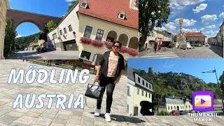 Bisitahin natin ang M&ouml;dling Austria | City Vlog