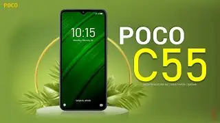 Цена Poco C55, официальный внешний вид, дизайн, характеристики, 6 ГБ ОЗУ, камера, функции