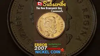 2007 🇨🇦 ERROR- DIE BREAK? COMMENTS! NICKEL COIN.