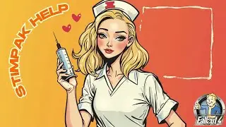 Fallout 4 - Stimpak Help. Special Mod
