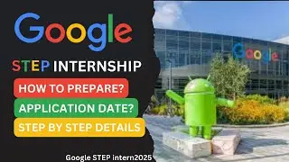 GOOGLE STEP INTERNSHIP 👨‍🎓2025 | important update🧑‍💻| how to prepare? #internship