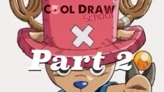 [Part 2] How to draw Tony Tony Chopper (One Piece) - [Часть 2]Как нарисовать Тони Тони Чоппера