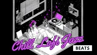 Chilled Soulful Jazz Lo-Fi Smooth Late Night Vibes Mix45