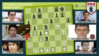PRO Chess League Week Eight: Atlantic Division - Marshalls Tackle Chessbrahs