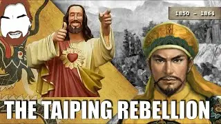 Did Jesus have a Chinese Brother? The Taiping Rebellion