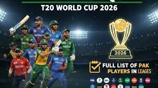 T20 Leagues Will Shape Pakistan&rsquo;s Squad for T20 World Cup 2026 | Full List of PAK Players in Leagues