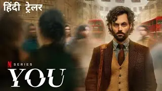 You: Season 4 - Part 2 | Official Hindi Trailer | Netflix Original Series