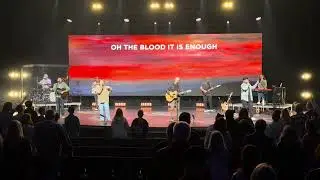 Mercy Hill Church(Set 1): Intro/Lord We Thank You/It Is Enough/Nothing But The Blood/Firm Foundation