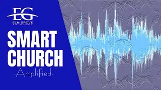 SMART CHURCH AMPLIFIED