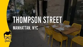 Walking on Thompson Street in Manhattan, NYC