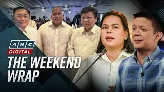 ANC's The Weekend Wrap: VP Sara impeachment trial may kick off in August&mdash;not right after SONA