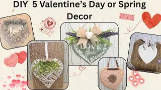 5 Dollar Tree Valentine or Spring Crafts To Try
