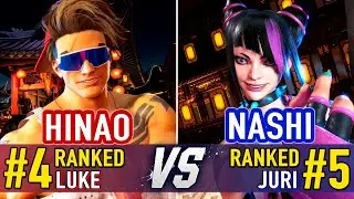 SF6 🤜 HINAO (#4 Ranked Luke) vs NASHI (#5 Ranked Juri) 🤛 SF6 High Level Gameplay