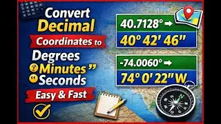Decimal Degrees to DMS Made Easy | Coordinate Conversion Tutorial