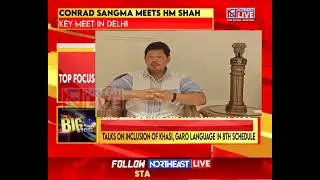 M'laya CM Meets HM Shah, Discusses ILP Implementation and Others Issues