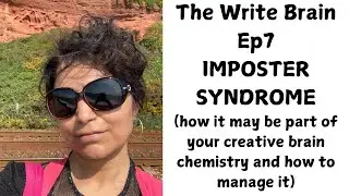The Write Brain Ep7: Imposter Syndrome