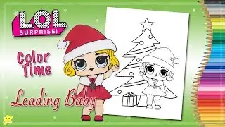 LOL Surprise Leading Baby Christmas Coloring Page | Kiddie Playtime