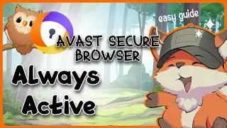 How to Keep a Tab Always Active In Avast Secure Browser | Guide Glimpse