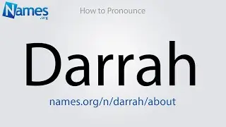 How to Pronounce Darrah