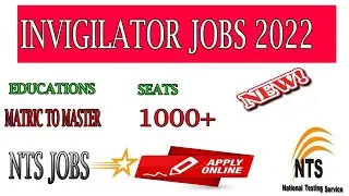 NTS Invigilation Jobs 2022| How To Registration Online|