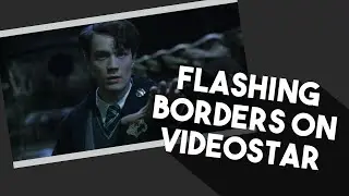 Flashing Borders on Video Star