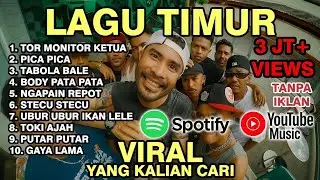 LAGU TIMUR TOR MONITOR KETUA 2026 VIRAL TIKTOK FULL ALBUM NO IKLAN !!