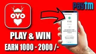 Earn PayTM Cash By OYO quiz | OYO app hack trick | Play & Win | with Proof | Get free paytm cash