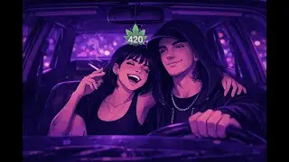 Late Night Drive | West Coast &bull; 420 Heavy | Stoned Smooth Vibes🌿