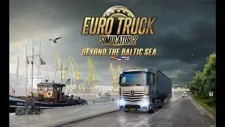Euro Truck Simulator 2 - Lithuania (West Kaunas, Lithuania - Panevėžys, Lithuania)