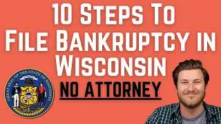 How to File Bankruptcy in Wisconsin Without An Attorney