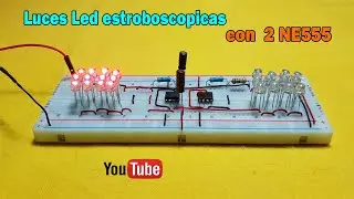 ✅ Luces leds estroboscopicas | Luces de policia con 2 CI NE555 | En Protoboard | #1