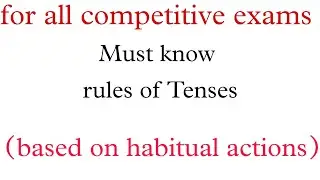 Rules of Tenses || Habitual Actions  || English Grammar Rules for Competitive Exams ||